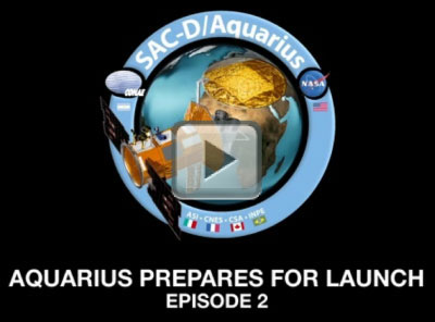 Aquarius Prepares for Launch: Episode 2